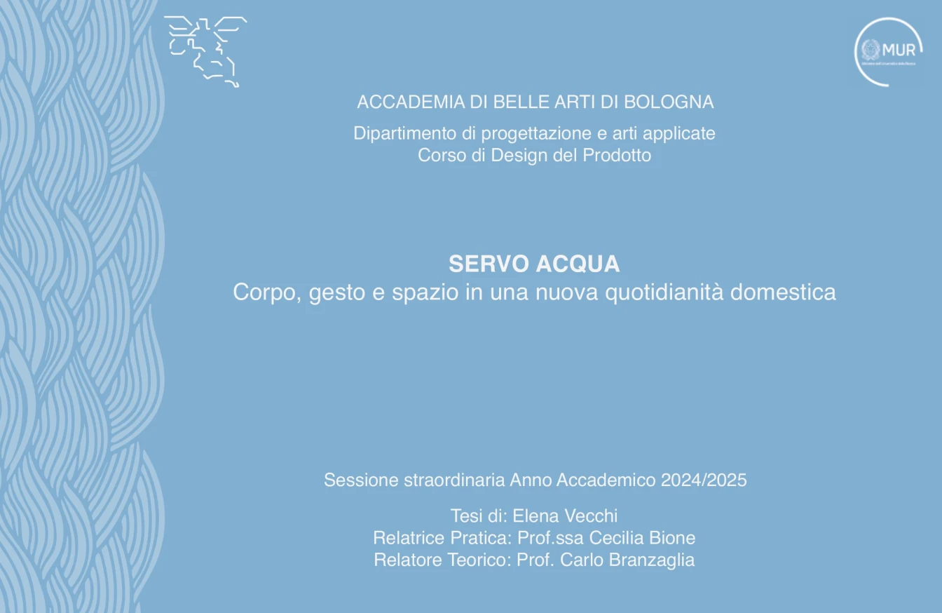 SERVO ACQUA. Corpo, gesto e spazio in una nuova quotidianità domestica