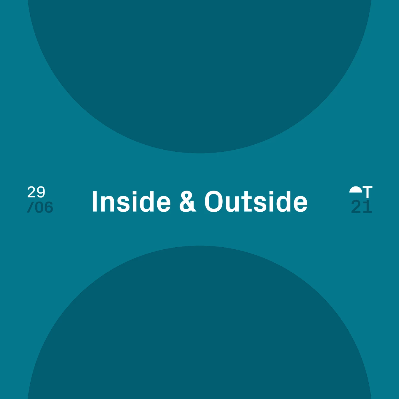 Inside & Outside